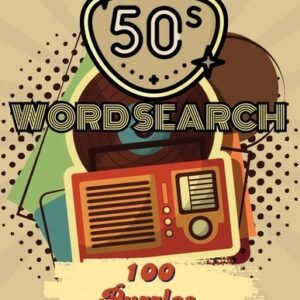 50'S Word Search Puzzles For Adults: Word Search Puzzles For...