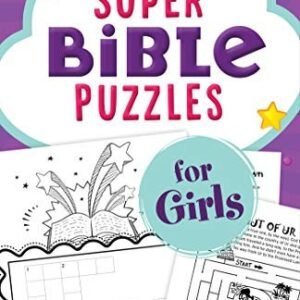 Super Bible Puzzles for Girls By Compiled by Barbour Staff