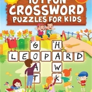 101 Fun Crossword Puzzles for Kids: First Children Crossword Puzzle Book for Kid