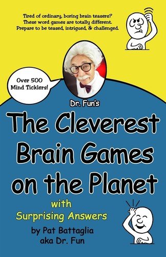 The Cleverest Brain Games on the Planet with Surprising Answers by Battaglia