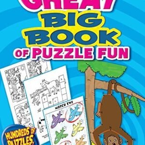 Great Big Book of Puzzle Fun (Dover Children's Activity Books) by Dover New..