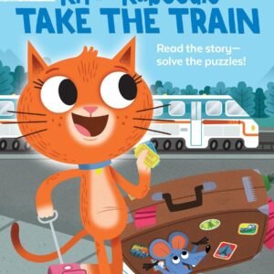 Kit and Kaboodle Take the Train (Highlights Puzzle Readers) - Portice, Miche...