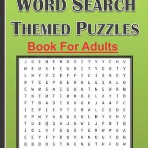 Large Print Word Search Themed Puzzles Book For Adults: Brain Games With 101 Wor