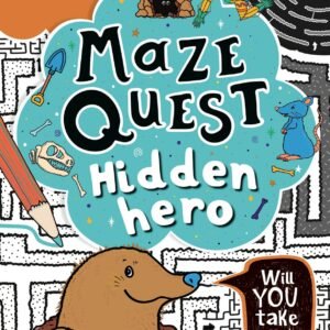 Hidden Hero: Solve 50 mazes in this adventure story for kids age