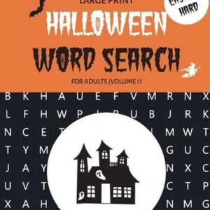 Halloween Word Search for Adults Volume 1: Easy to Hard Spooky Large Print Puzzl