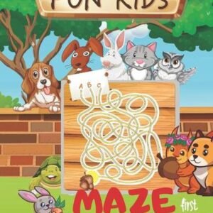 Fun Kids Mazes Puzzle: Workbook for Games, Maze Activity Book, Challenging Puzzl