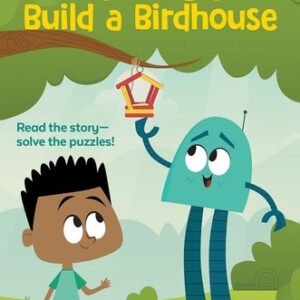 Nick and Nack Build a Birdhouse (Highlights Puzzle Readers) - Budzi, Brandon...
