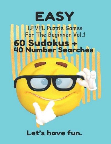 EASY LEVEL Puzzle Games For The Beginner Vol.1 – 60 Sudokus + 40 Number Searches