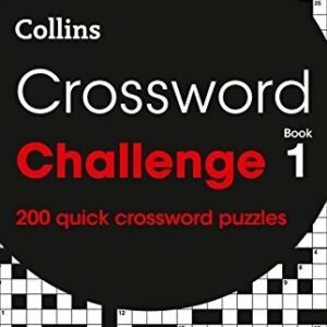 Crossword Challenge book 1: 200 puzzles (Crosswords) By Collins
