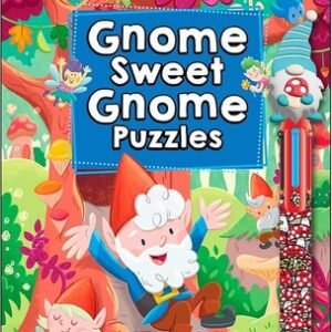 Gnome Sweet Gnome Puzzles: Magical Kids Puzzle Book with Gnomes, Fairi Paperback