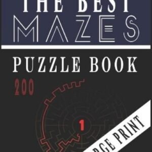 Ibens Intelligence The Best 200 Mazes Puzzle Book Large print vol.1 (Paperback)