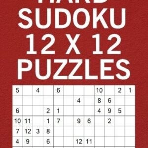 HARD SUDOKU 12 X 12 PUZZLES (12 X 12 SUDOKU PUZZLE BOOKS By Andrew Woodyear NEW