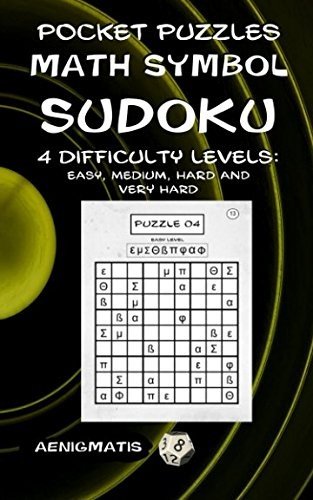 POCKET PUZZLES – MATH SYMBOL SUDOKU: 4 DIFFICULTY LEVELS: By Aenigmatis **NEW**