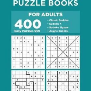 Variety Puzzle Books for Adults - 400 Easy Puzzles 9x9: Sudoku, Sudoku X, Sudoku
