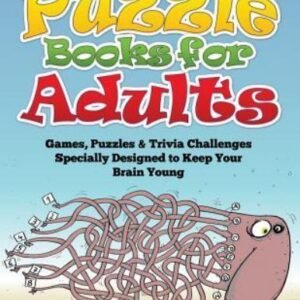 Puzzls for Adults : Games, Puzzles & Trivia Challenges Specially Designed to ...