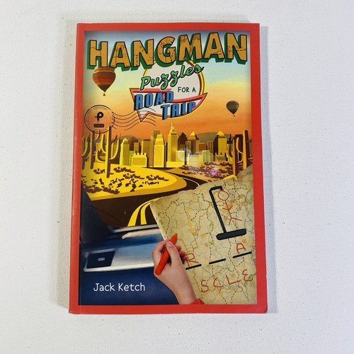 Hangman Puzzles for a Road Trip O/P by J. Ketch 2019, Trade Paperback