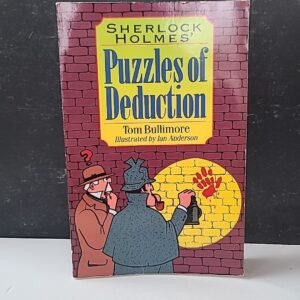 Sherlock Holmes' Puzzles Of Deduction By Tom Bullimore Paperback