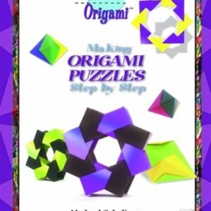 Making Origami Puzzles Step by Step (Kid's Guide to Origami)