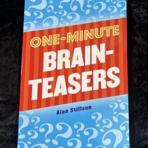 One-Minute Brainteasers - Alan Stillson - 2001 paperback