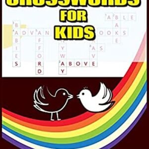 CROSSWORDS FOR KIDS: 101 Large-Print Crossword Puzzle Book for ki