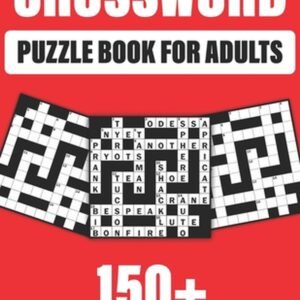 Crossword Puzzle Book For Adults: 150+ Crossword Puzzles for adults to enjoy the