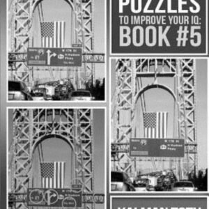 50 Picture Puzzles to Improve Your IQ: Book #5 by Kalman Toth M.A. M.PHIL. ...