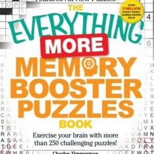 The Everything More Memory Booster Puzzles Book : Exercise Your B