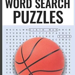 BASKETBALL WORD SEARCH PUZZLES: PUZZLE BOOK FOR ADULTS 20 By Orange Court Books