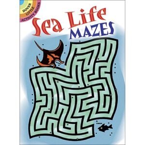Dover Little Activity Book: Sea Life Mazes