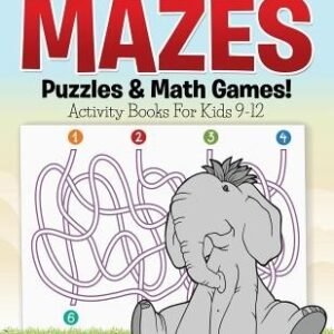Mazes, Puzzles & Math Games! Activity Bo Speedy Kids Paperback