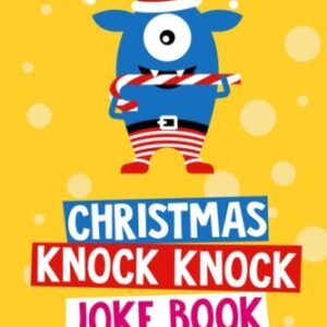 Christmas Knock Knock Joke Book for Kids: Christmas Gift and Stocking Stuffe...