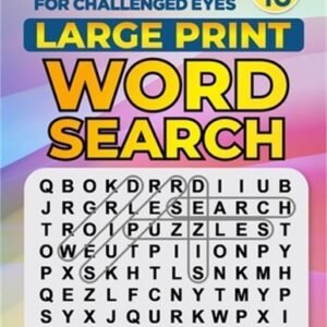 SUPERSIZED FOR CHALLENGED EYES, Book 16: Super Large Print Word Search Puzzles (