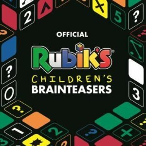 Official Rubik's Children's Brainteasers : 60 Mind-Bending Puzzles to Solve, ...
