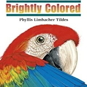 Animals Brightly Colored Hardcover Phyllis Limbacher Tildes