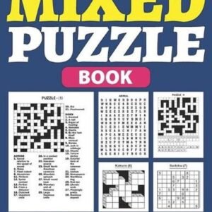 Mixed Puzzle Book: Puzzle Book For Adults Containing 200+ Popular Puzzles Sudoku