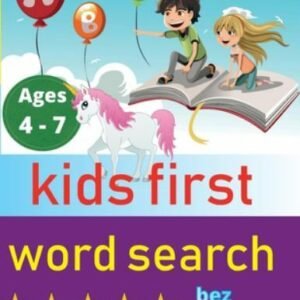 kids first word search: Easy Large Print Word Find Puzzles for Kids - Color i...