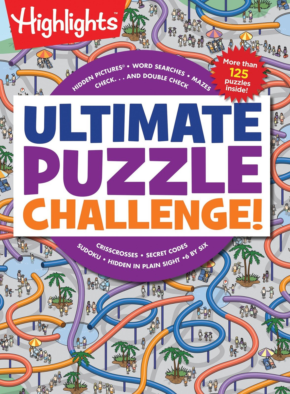 Ultimate Puzzle Challenge!: 125+ Brain Games for Kids, Mazes, Brain Teasers,…