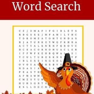 Thanksgiving Word Search: Puzzle Book for Adults and Teens with Solutions by Sea