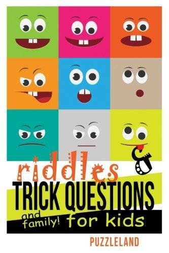 Riddles and Trick Questions for Kids and Family! (Riddles for Kids – Shor – GOOD