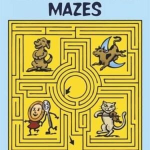 MOTHER GOOSE MAZES (DOVER CHILDREN'S ACTIVITY BOOKS) By Dave Phillips EXCELLENT