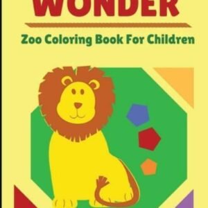 Wonder Zoo Coloring Book For Children