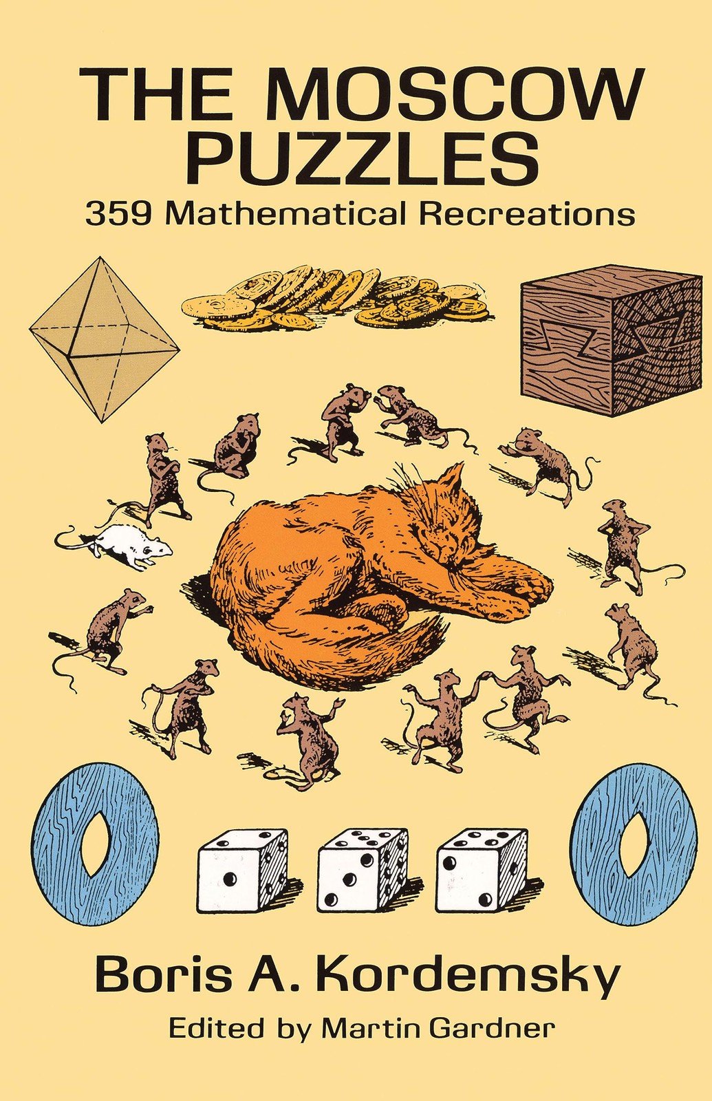 The Moscow Puzzles: 359 Mathematical Recreations (Dover Math Games & Puzzles…