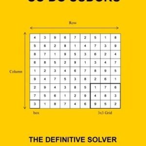 So Do Sudoku: The Definitive Sudoku Solver By T D Daniels