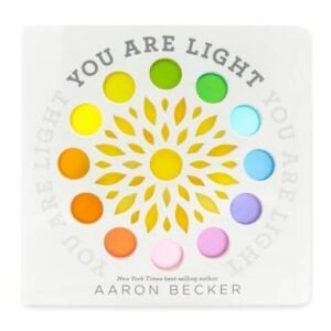 You Are Light - Hardcover By Becker, Aaron - VERY GOOD