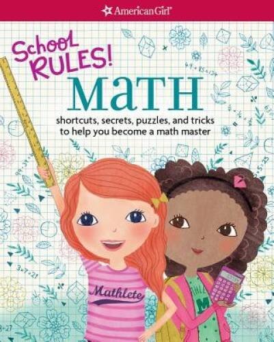 School RULES! Math: Shortcuts, Secrets, Puzzles, and Tricks to Help  – VERY GOOD
