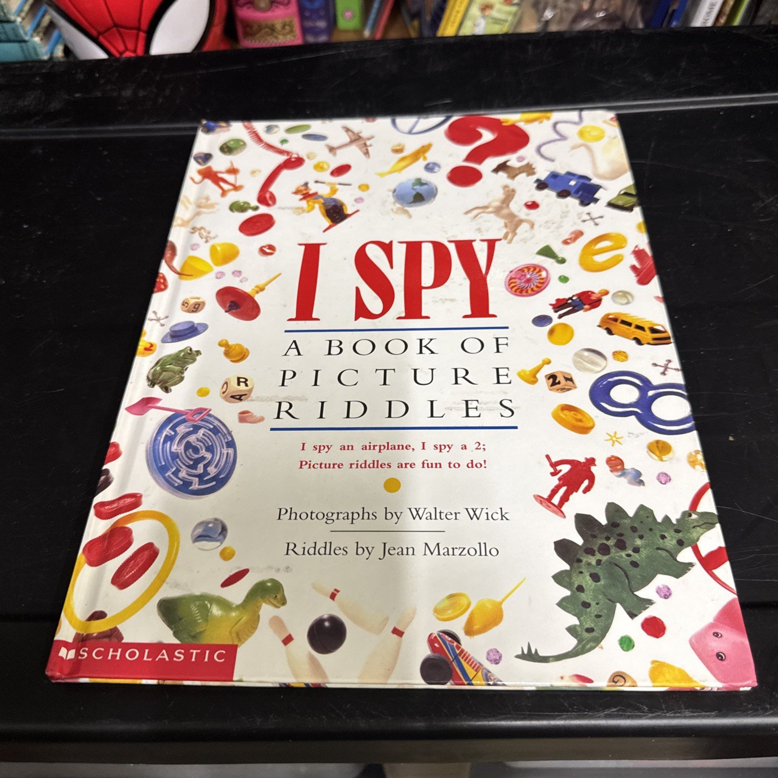 I Spy: a Book of Picture Riddles by Jean Marzollo (1992, Hardcover)First Edition