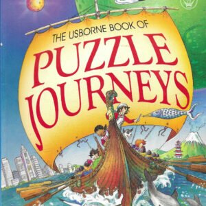 The Usborne Book Of Puzzle Journeys 3 in 1 Trade PB Around The World / Into Spac
