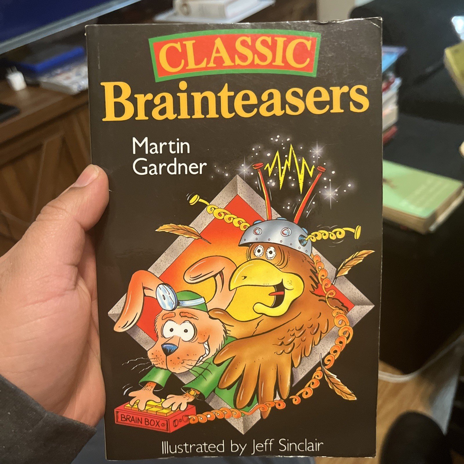 Classic Brainteasers by Martin Gardner (1995, Trade Paperback)
