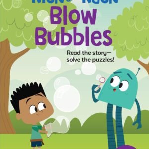 Nick and Nack Blow Bubbles (Highlights Puzzle Readers)