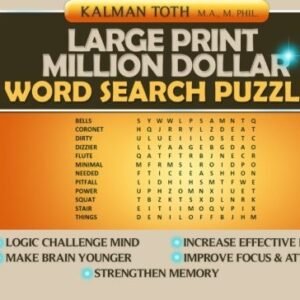 LARGE PRINT MILLION DOLLAR WORD SEARCH PUZZLES By Toth M.a. Kalman M.phil. *NEW*